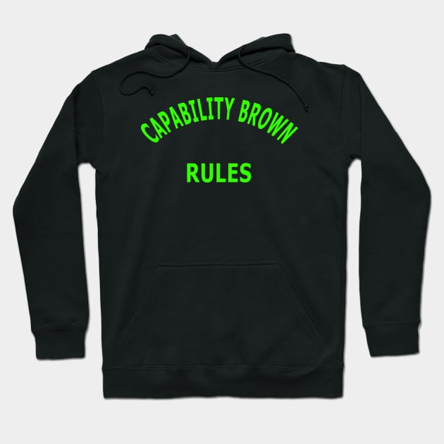 Capability Brown Rules Hoodie by Lyvershop